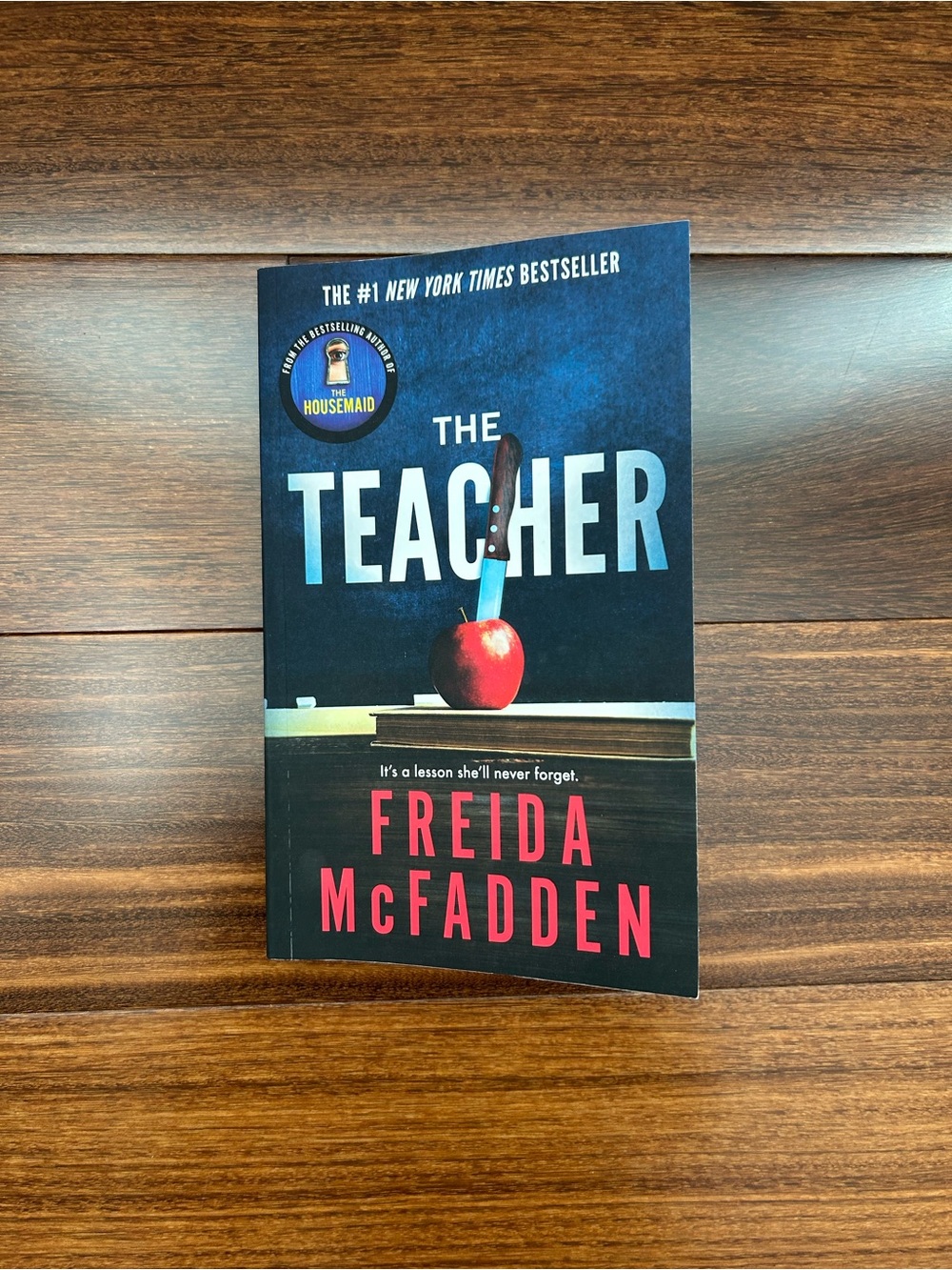 📕3/$27📕 The Teacher by Freida McFadden